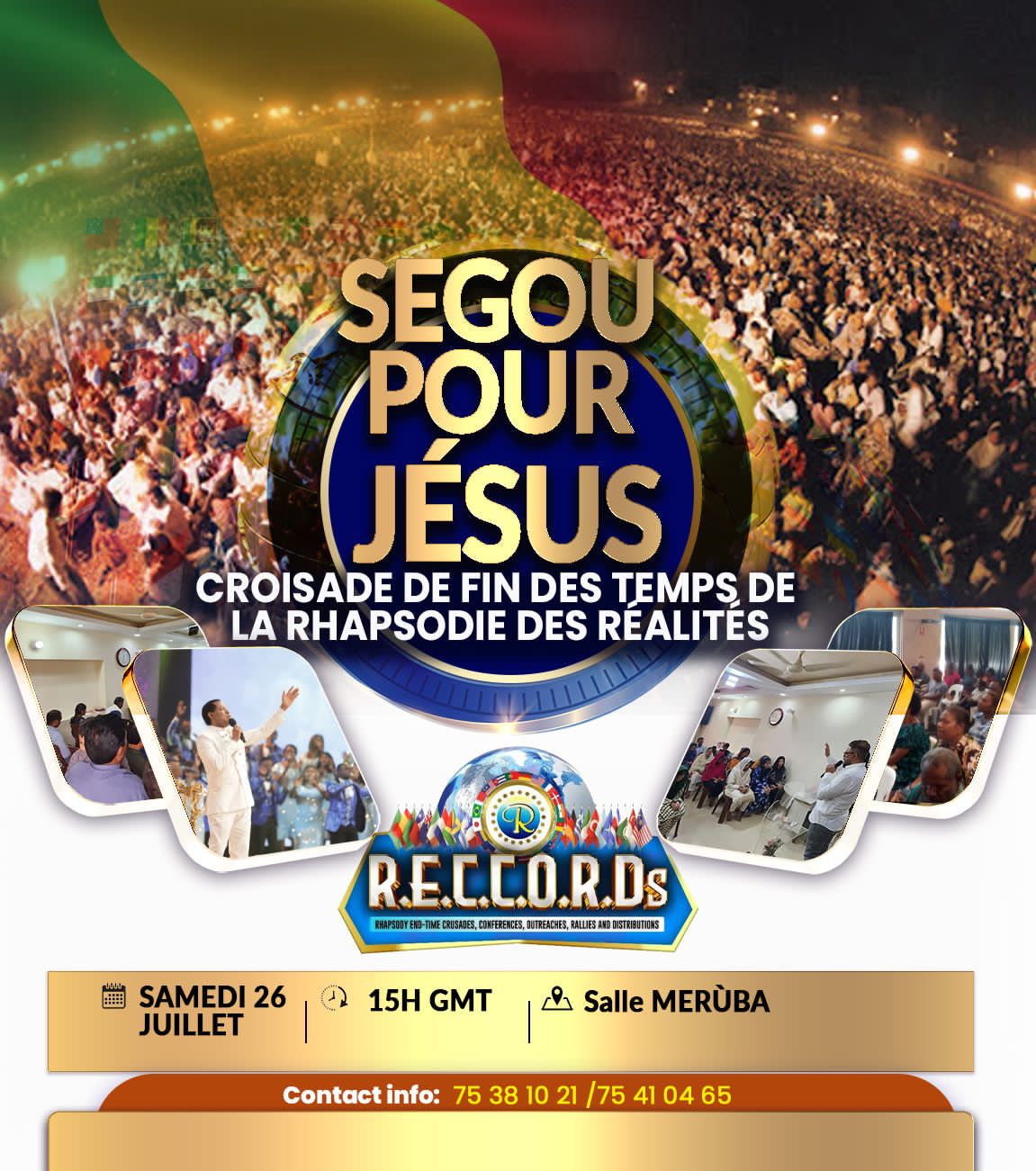 Ségou for Jesus (Rhapsody End-Time Crusades) - Mali