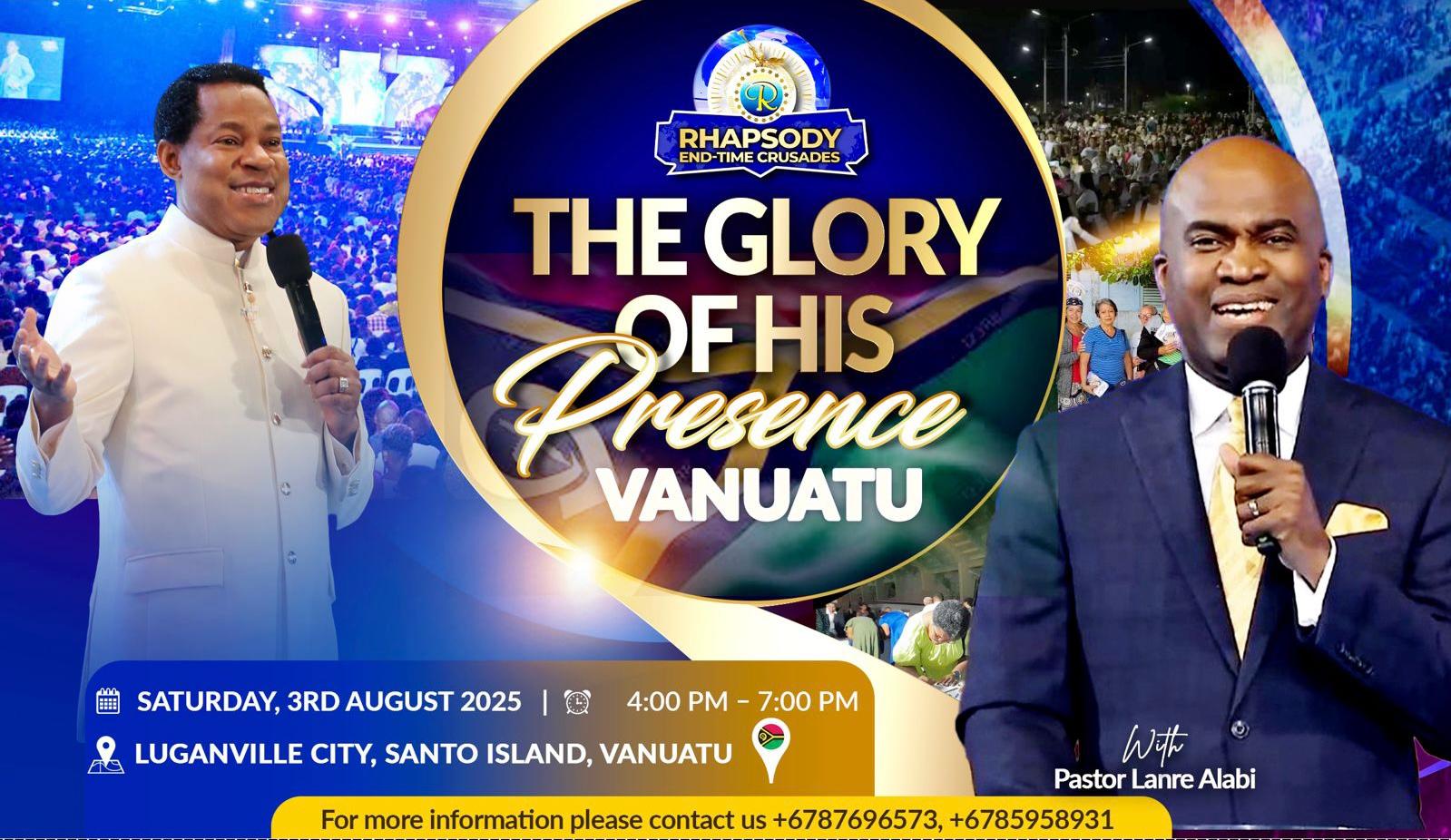 Rhapsody End-Time Crusades - The Glory of His Presence(Luganville City)